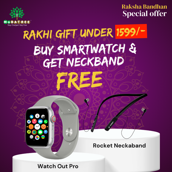 Mobatree Watch Out Pro Smart Watch Rocket Neckband Combo Special Offer